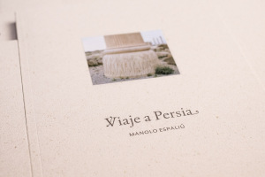 Viaje a Persia - Libro - Manolo Espaliú